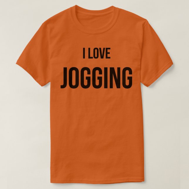 I Love Jogging 5 T-Shirt (Design Front)