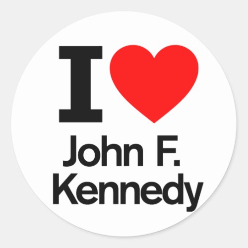 I Love John F Kennedy Classic Round Sticker