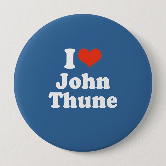 I LOVE JOHN THUNE BUTTON (Front)