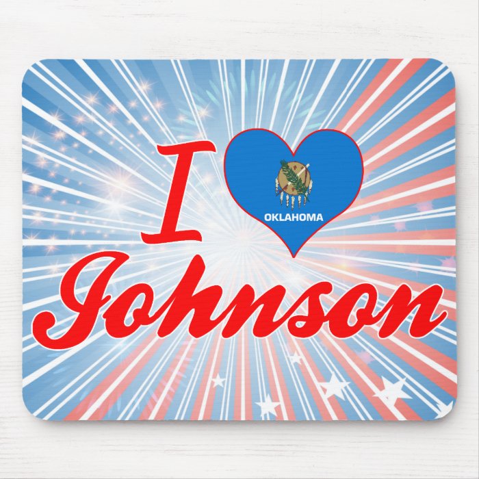 I Love Johnson, Oklahoma Mouse Pad