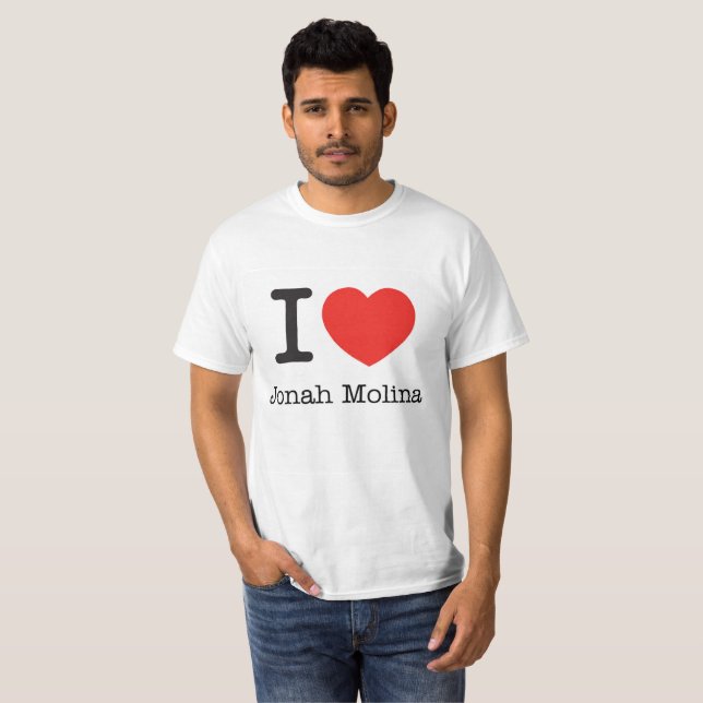 I LOVE JONAH MOLINA  T-Shirt (Front Full)
