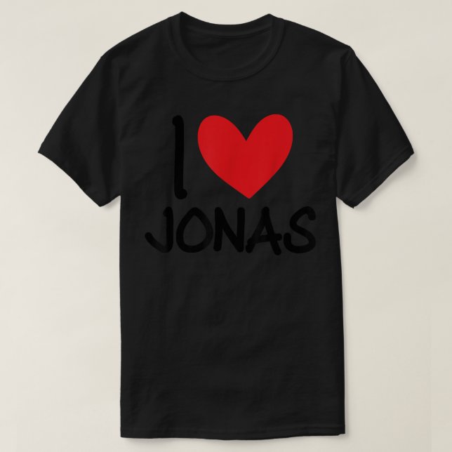 I Love Jonas Name Personalized Men Guy BFF Friend  T-Shirt (Design Front)