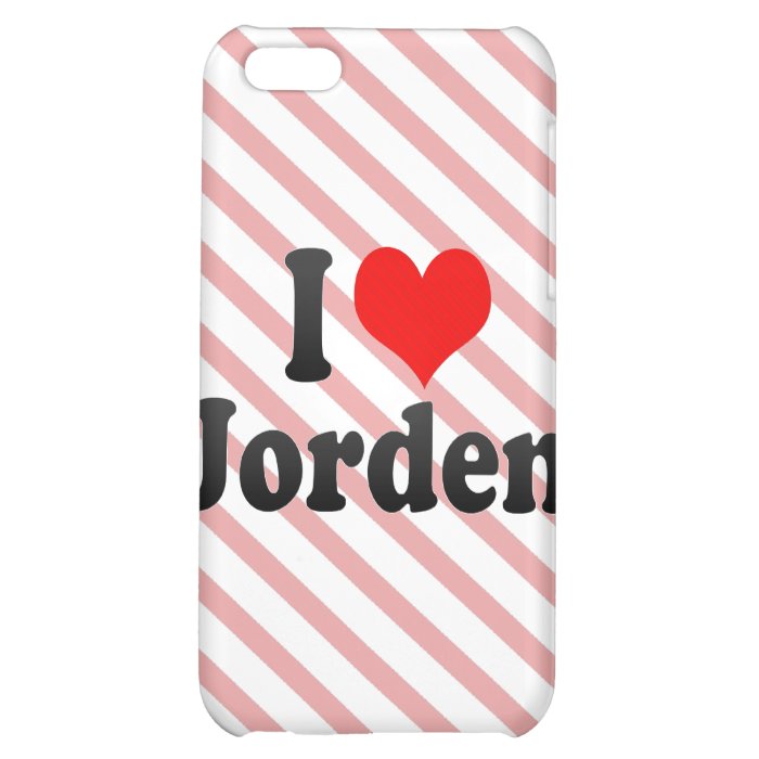 I love Jorden Cover For iPhone 5C