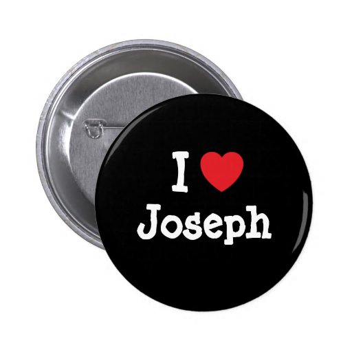 I love Joseph heart T-Shirt Button | Zazzle