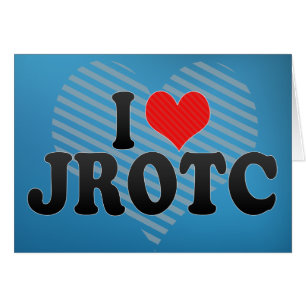 I Love JROTC Cards
