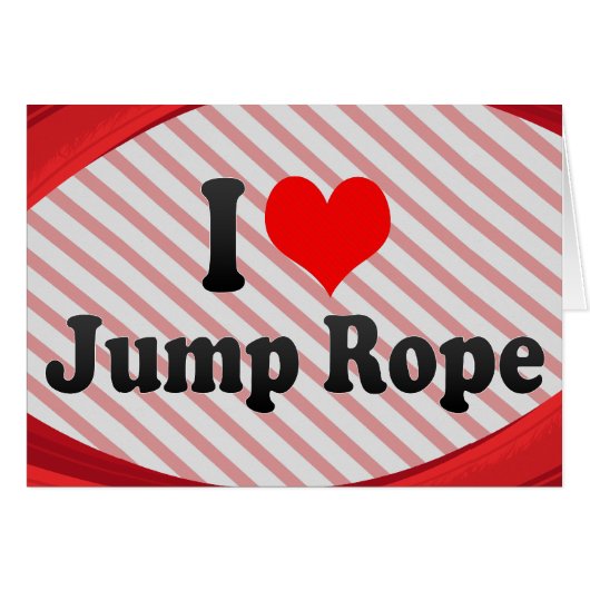 I love Jump Rope Cards (Front Horizontal)