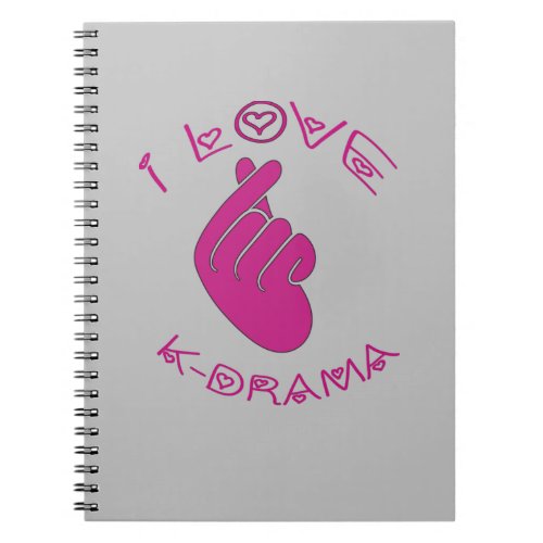 I love K_DRAMA         Notebook