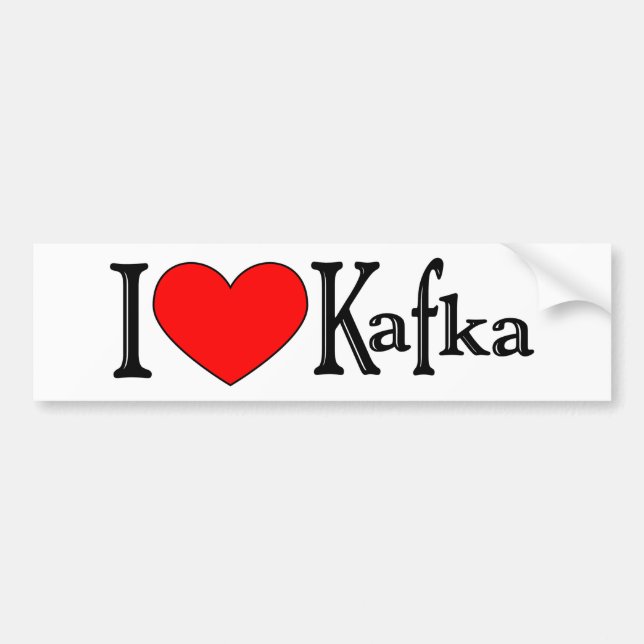 I Love Kafka Bumper Sticker (Front)