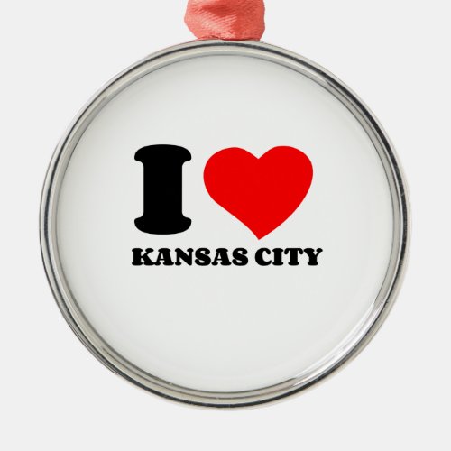 I LOVE KANSAS CITY METAL ORNAMENT