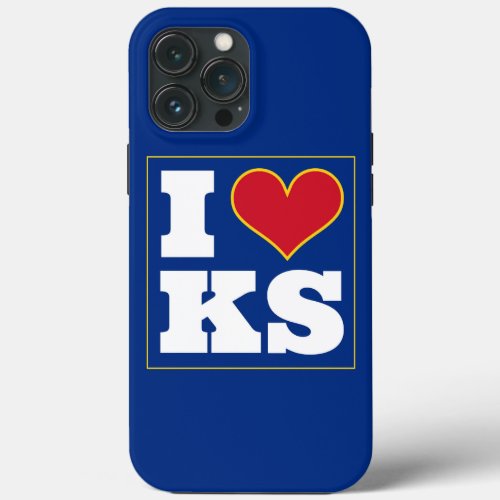 I Love Kansas Lawrence iPhone 13 Pro Max Case