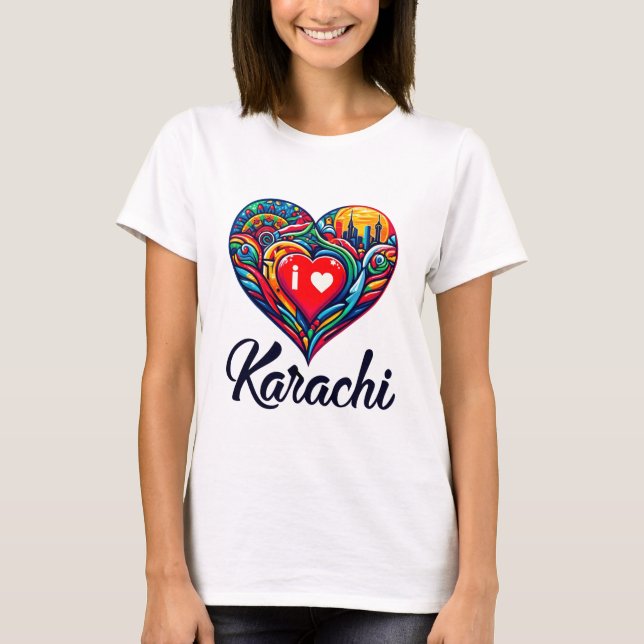 I love Karachi  T-Shirt (Front)