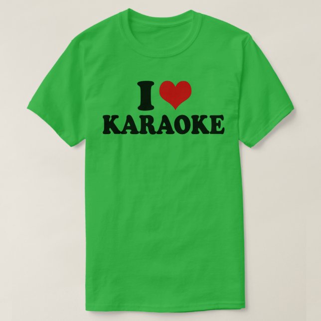 I Love Karaoke T-Shirt (Design Front)