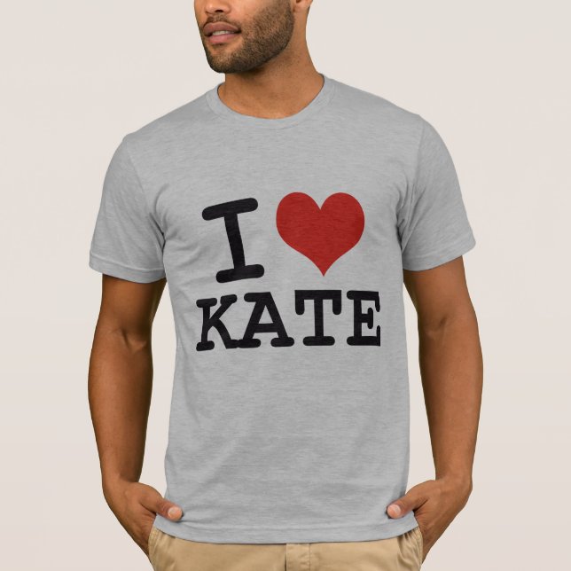 I LOVE KATE T-Shirt (Front)