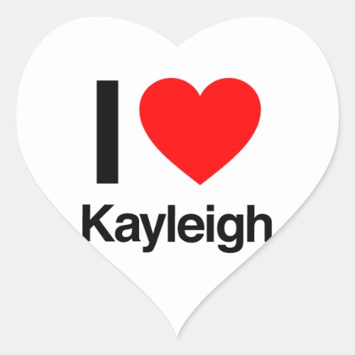 i love kayleigh heart sticker