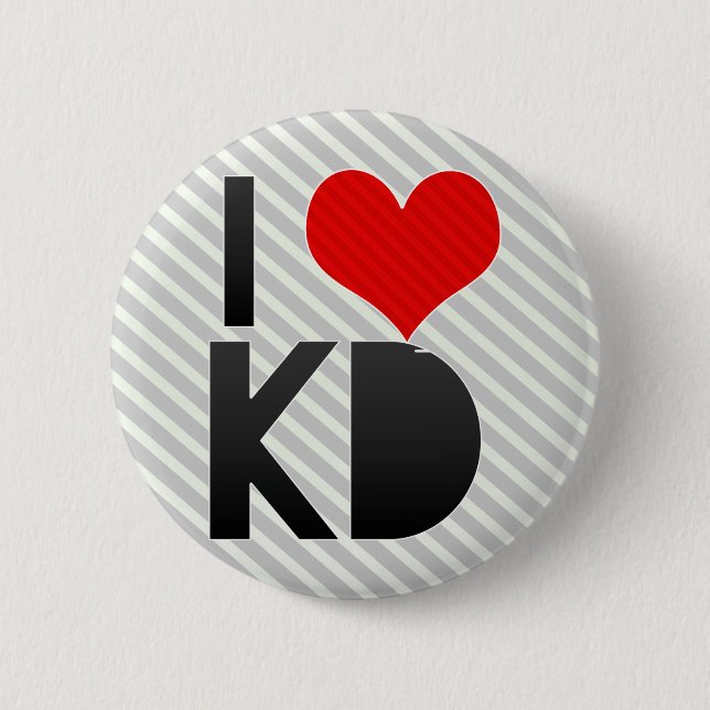 I Love KD Pinback Button (Front)