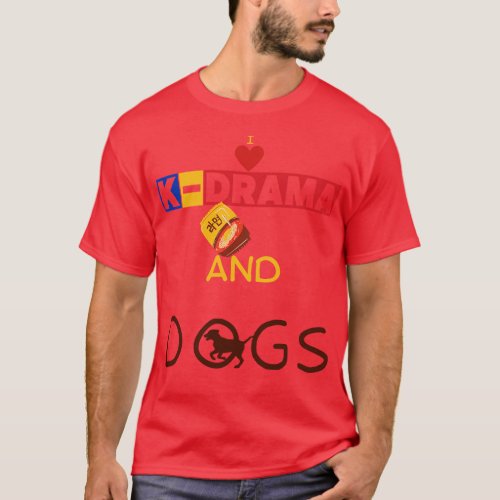 I Love KDrama And Dogs T_Shirt