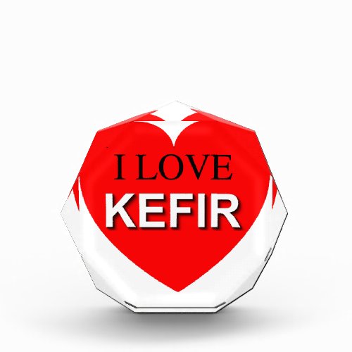 I Love Kefir Acrylic Award