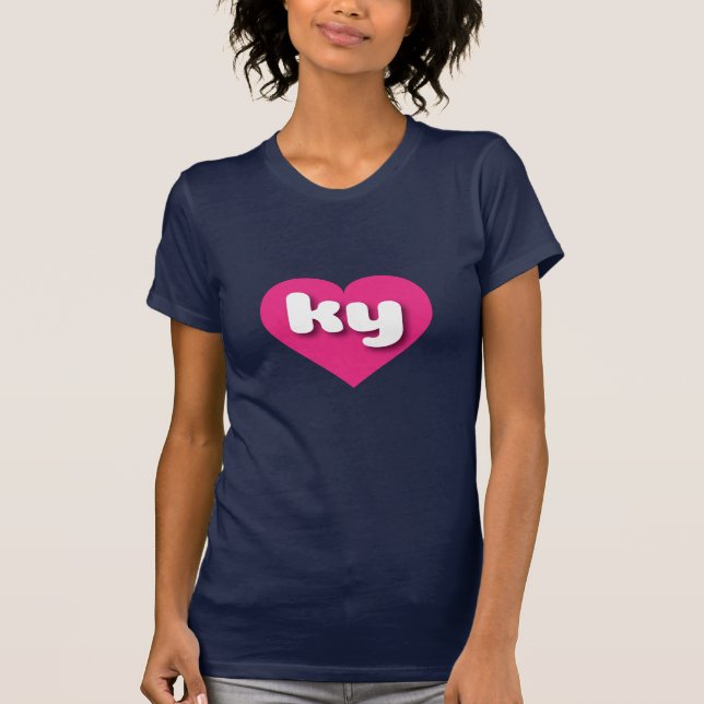 I love Kentucky - ky hot pink heart T-Shirt (Front)