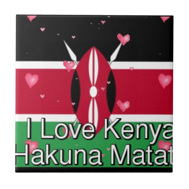 I Love Kenya and "Hakuna Matata" Art Print Ceramic Tile (Front)