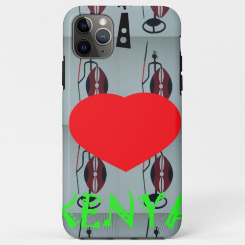 I Love Kenya iPhone 11 Pro Max Case