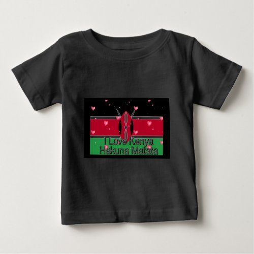 I Love  Kenya Hakuna Matata Baby T_Shirt