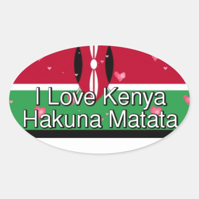 I Love! Kenya Hakuna Matata Oval Sticker (Front)