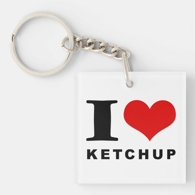 I love ketchup keychain (Front)