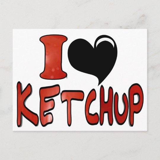 I Love Ketchup Postcard