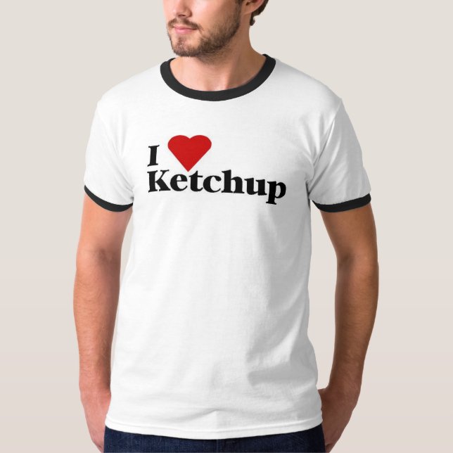 I love ketchup T-shirt (Front)