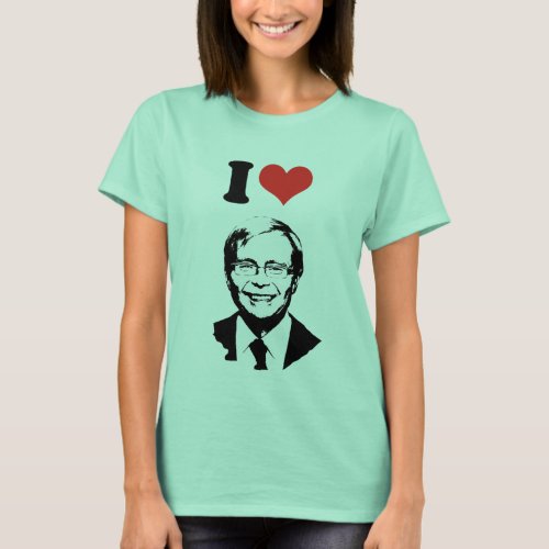 I Love Kevin Rudd T_Shirt