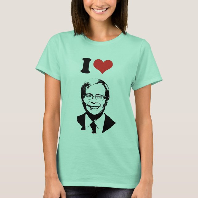 I Love Kevin Rudd T-Shirt (Front)