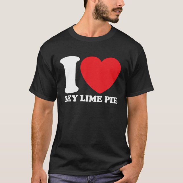 I Love Key Lime Pie T-Shirt (Front)
