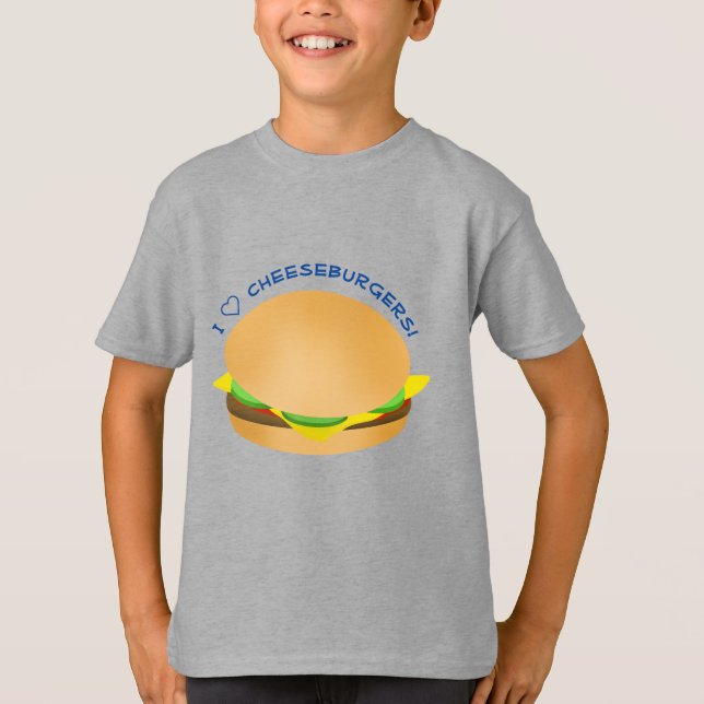 I Love Kiddie Cheeseburgers T-Shirt (Front)
