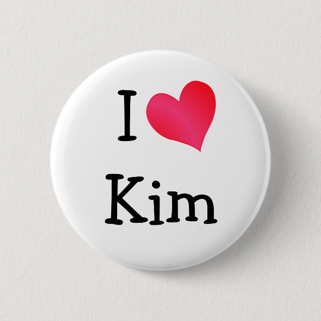 I Love Kim Button (Front)