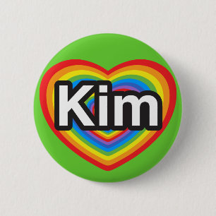 I love Kim. I love you Kim. Heart Button