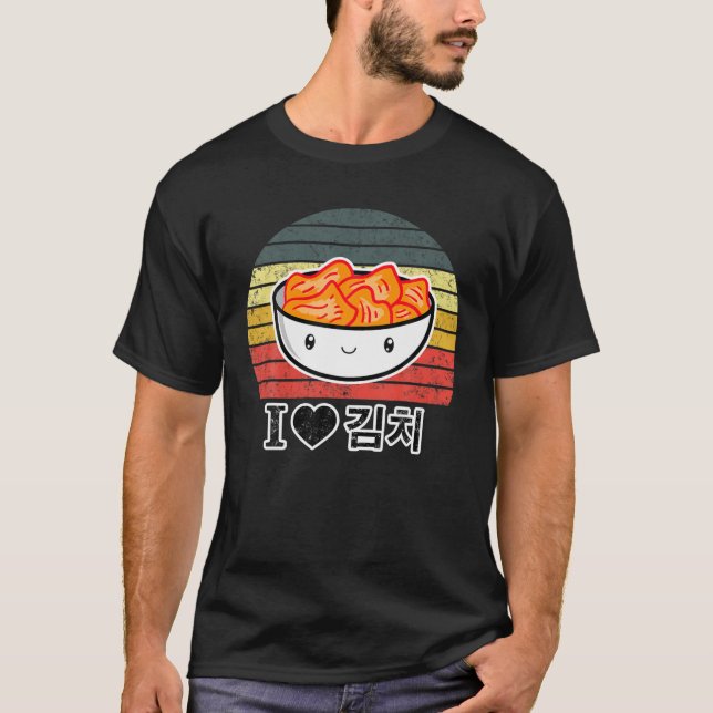 I Love Kimchi Korean Food Kdrama Kpop Fan Cute Hea T-Shirt (Front)