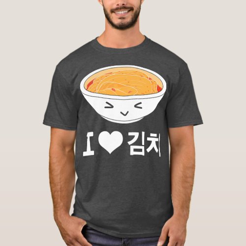I Love Kimchi South Korean Funny for men women T_Shirt