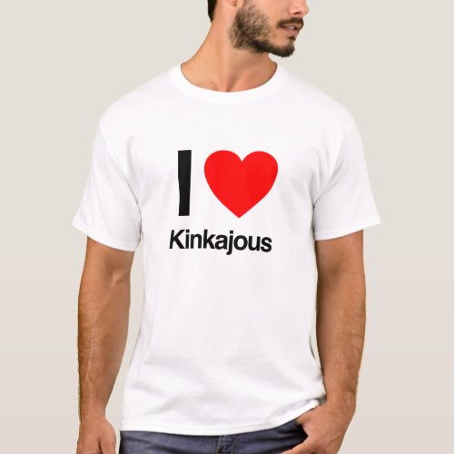 i love kinkajous T_Shirt