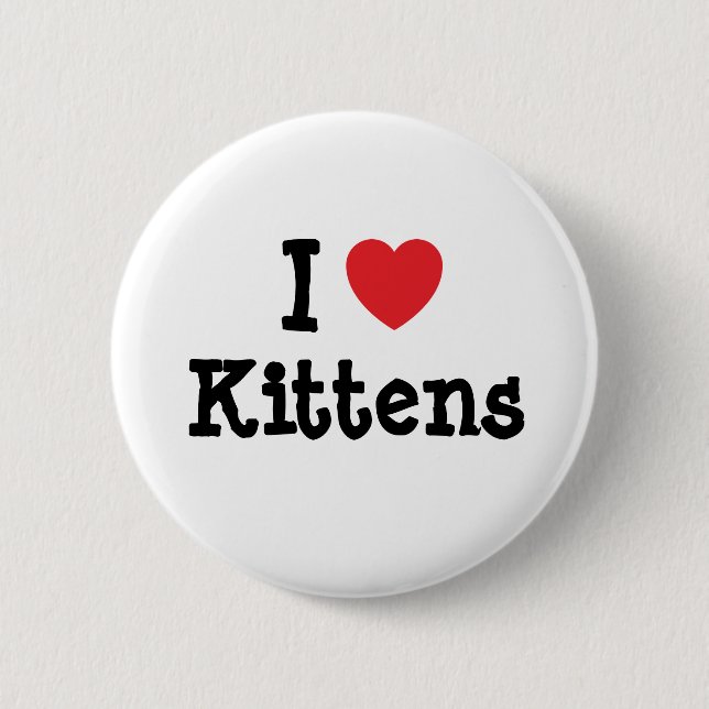 I love Kittens heart custom personalized Pinback Button (Front)
