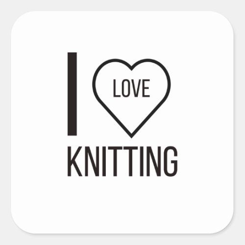 I LOVE KNITTING SQUARE STICKER