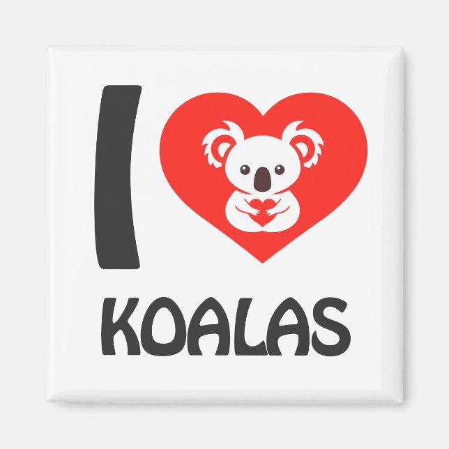 I love Koalas Magnet (Front)