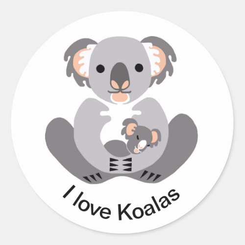 I love KOALAS _ Marsupial _ Aussie Wildlife _ Natu Classic Round Sticker