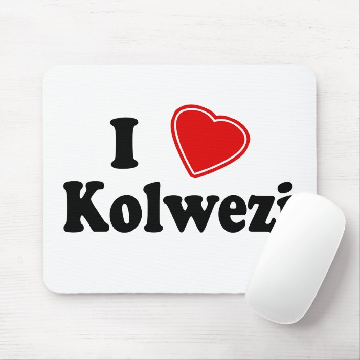 I Love Kolwezi Mousepad
