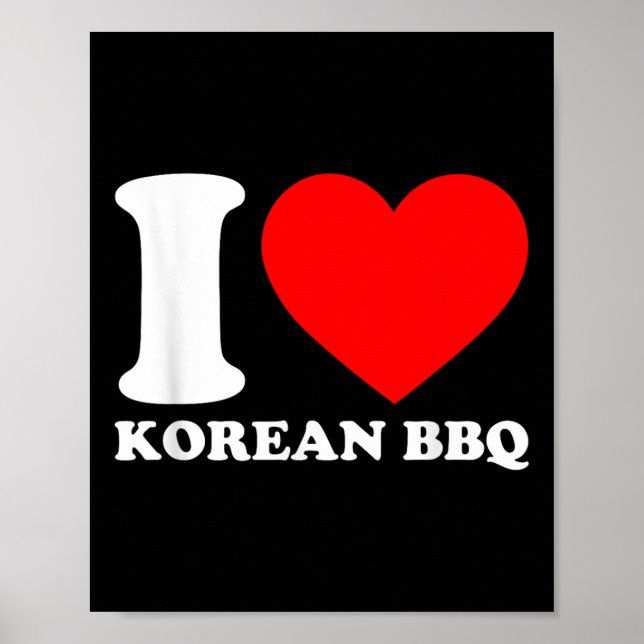 I Love Korean Bbq  Poster (Front)