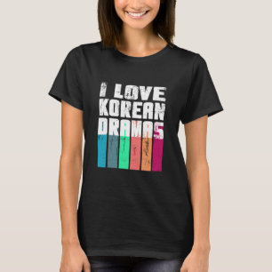 I love Korean Dramas distressed color bars T-Shirt