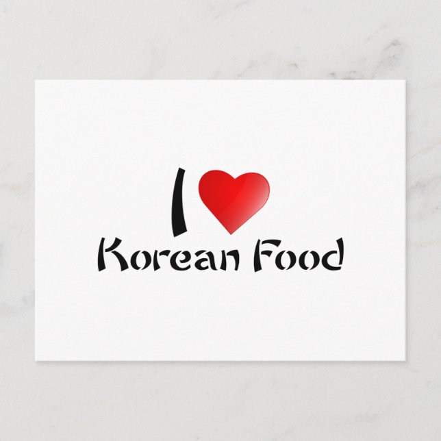 I LOVE KOREAN FOOD POSTCARD (Front)