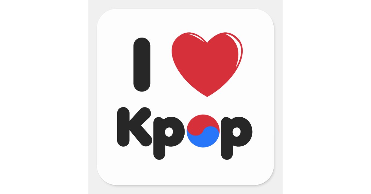 I love kpop  square sticker  Zazzle com