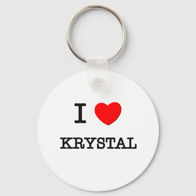 I Love Krystal Keychain (Front)