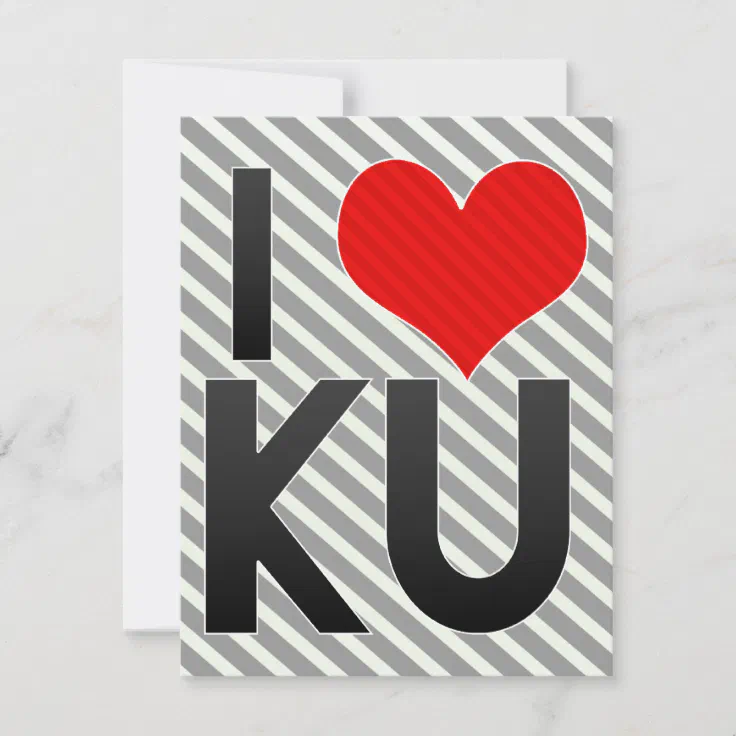 I Love Ku Zazzle