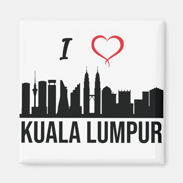 I love Kuala Lumpur Skyline Malaysian Culture Magnet (Front)
